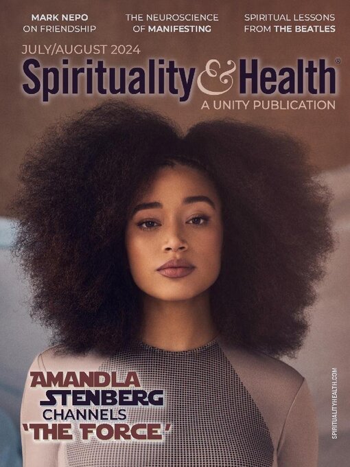 Title details for Spirituality & Health Magazine by Unity School of Christianity - Available